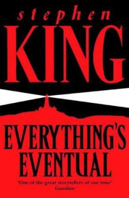 Everything's Eventual B0092I8GM0 Book Cover