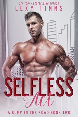Selfless Act            Book Cover