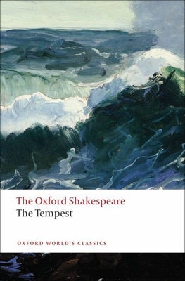 The Tempest: The Oxford Shakespearethe Tempest B00RP6LW04 Book Cover