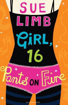 Girl 16 Pants On Fire 1408801957 Book Cover