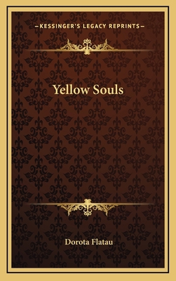 Yellow Souls 1163685380 Book Cover