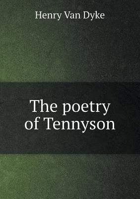 The poetry of Tennyson 551863840X Book Cover