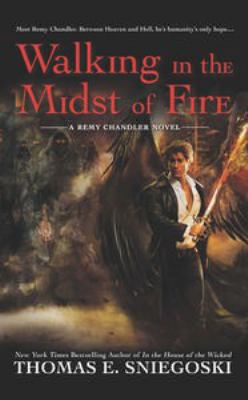 Walking in the Midst of Fire 0451465466 Book Cover