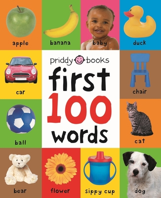 First 100 Words: A Padded Board Book B01MAZDMXM Book Cover