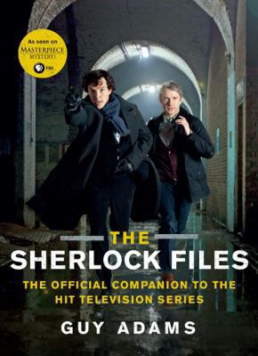 The Sherlock Files: The Official Companion to t... 0062278096 Book Cover