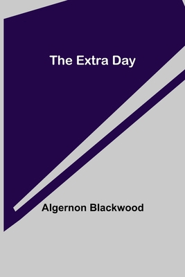 The Extra Day 9355342780 Book Cover