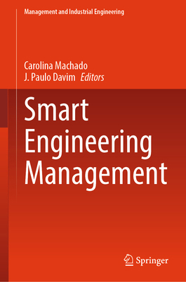 Smart Engineering Management 3031529898 Book Cover