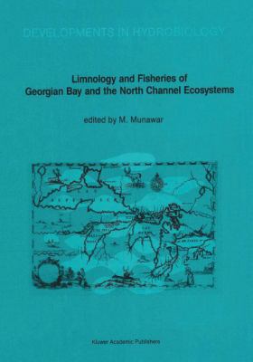Limnology and Fisheries of Georgian Bay and the... 9061936535 Book Cover