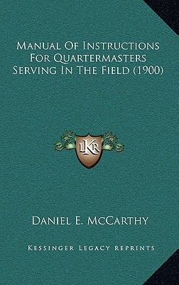 Manual of Instructions for Quartermasters Servi... 1164985124 Book Cover