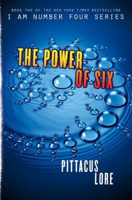The Power of Six (Lorien Legacies) 0062218581 Book Cover