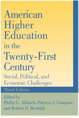 American Higher Education in the Twenty-First C... 0801899060 Book Cover