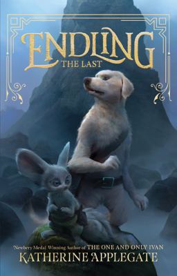 Endling #1: The Last 1443434264 Book Cover