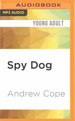 Spy Dog 1536648302 Book Cover