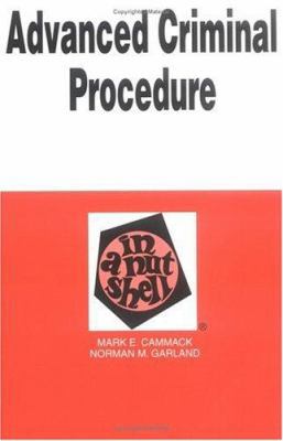 Advanced Criminal Procedure in a Nutshell 0314235248 Book Cover