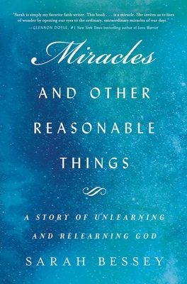 Miracles and Other Reasonable Things: A Story o... 1501155466 Book Cover