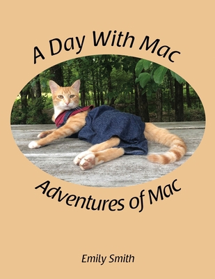 A Day With Mac 1915662214 Book Cover