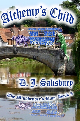 Alchemy's Child 1545554536 Book Cover