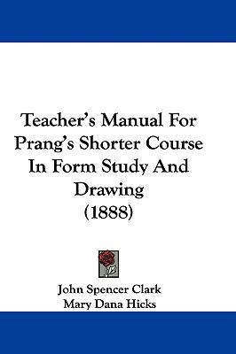Teacher's Manual For Prang's Shorter Course In ... 1104475626 Book Cover