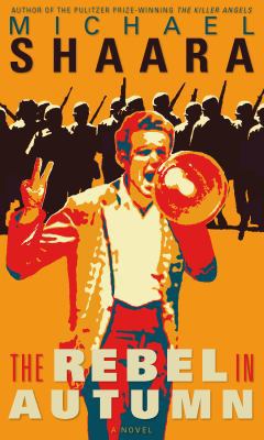 The Rebel in Autumn 1623060400 Book Cover