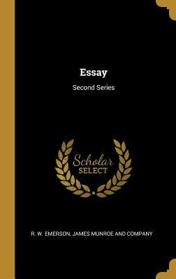 Essay: Second Series 1010369512 Book Cover