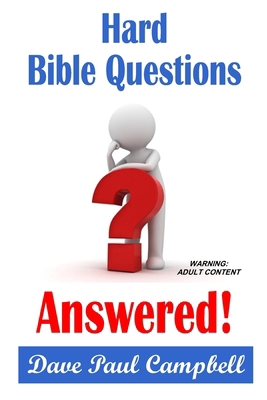 Hard Bible Questions Answered B0D9NK5YFR Book Cover
