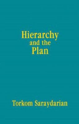 Hierarchy and The Plan 0911794670 Book Cover