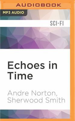 Echoes in Time 1531826644 Book Cover