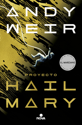 Proyecto Hail Mary / Project Hail Mary [Spanish] 8418037016 Book Cover