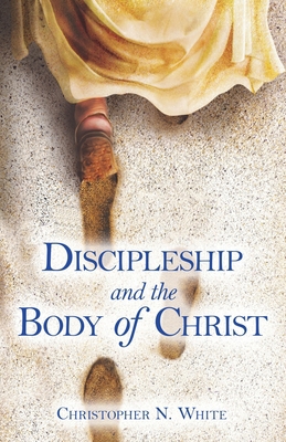 Discipleship and the Body of Christ 0913926078 Book Cover