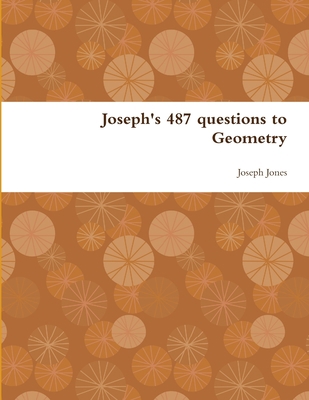 Joseph's 487 questions to Geometry 1300131101 Book Cover