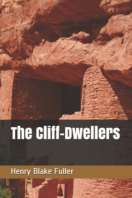 The Cliff-Dwellers B08XL9QK57 Book Cover