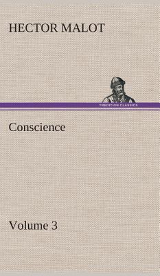 Conscience - Volume 3 3849516652 Book Cover