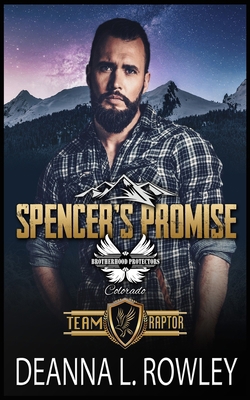 Spencer's Promise: Brotherhood Protectors World B0CFDDLDQT Book Cover