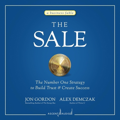 The Sale: The Number One Strategy to Build Trus... B0BMD6JQJK Book Cover