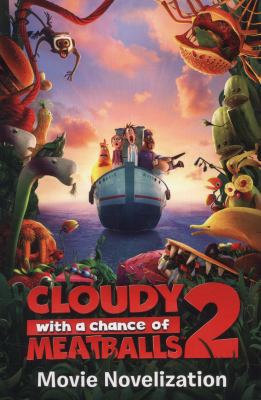 Cloudy with a Chance of Meatballs 2: Movie Nove... 1471118363 Book Cover