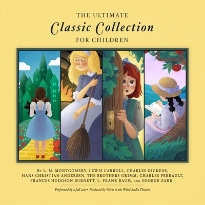The Ultimate Classic Collection for Children 1094189634 Book Cover