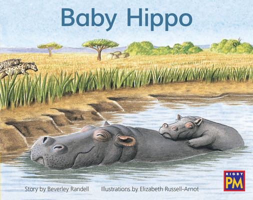 Baby Hippo: Leveled Reader Yellow Fiction Level... 0358121493 Book Cover