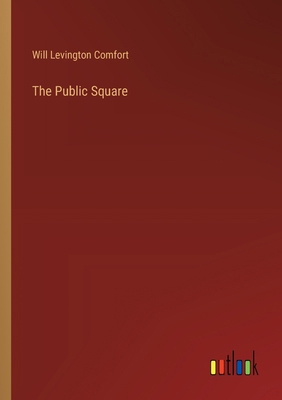 The Public Square 3368941208 Book Cover