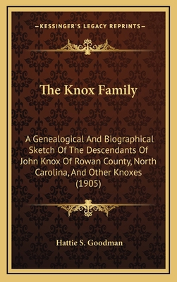 The Knox Family: A Genealogical And Biographica... 1167289390 Book Cover