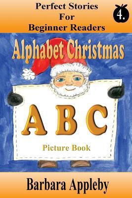 Perfect Stories for Beginning Readers - Alphabe... 198138653X Book Cover