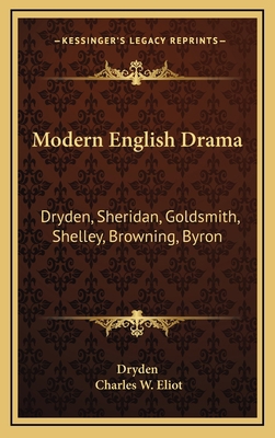 Modern English Drama: Dryden, Sheridan, Goldsmi... 1163317810 Book Cover