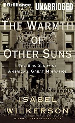 The Warmth of Other Suns: The Epic Story of Ame... 1455814237 Book Cover