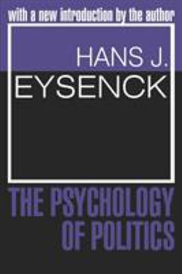 The Psychology of Politics 0765804301 Book Cover