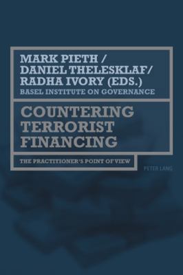 Countering Terrorist Financing; The practitione... 3039117319 Book Cover