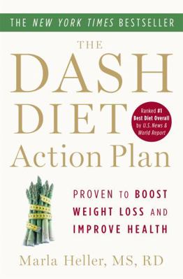 The Dash Diet Action Plan: Proven to Lower Bloo... 1455512826 Book Cover