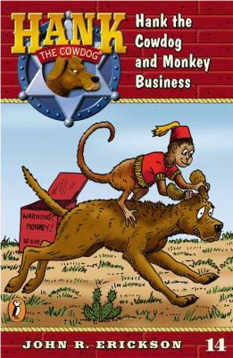 Hank the Cowdog and Monkey Business #14 0670884219 Book Cover