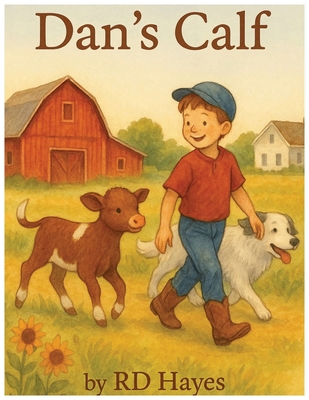 Dan's Lost Calf B0G5XC55PY Book Cover