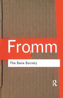 The Sane Society 1138457523 Book Cover