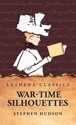 War-Time Silhouettes B0D2S22484 Book Cover