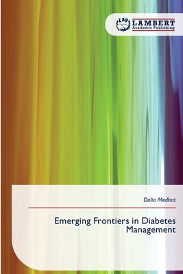 Emerging Frontiers in Diabetes Management 613826388X Book Cover